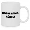 Hrnek Dobré ráno, čůráci bílý