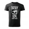 Pánské tričko Nesnáším být sexy ale jsem BÝK