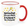 Hrnek Nemožné dělám hned, zázraky na počkání červený