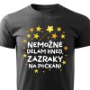 Pánské tričko Nemožné dělám hned, zázraky na počkání černé