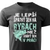 Pánské tričko Den v práci - černá