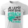 Pánské tričko Den v práci - bílá