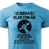 Pánské tričko Jsem elektrikář tyrkysová
