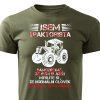 Pánské tričko Jsem traktorista - vojenské zelené
