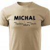 Pánské tričko Michal jméno pískové
