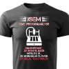 Pánské tričko Jsem CNC programátor