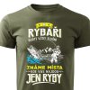 Pánské tričko K rybáři buďte vždy slušní