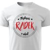 Pánské tričko Nejlepší Radek v okolí bílé
