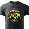 Pánské tričko Nejlepší Jarda v okolí - černé