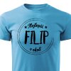 Pánské tričko Nejlepší Filip v okolí - tyrkysové