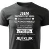Pánské tričko Jsem rozmazlený kluk - černé