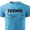 Pánské tričko Zdeněk - tyrkysové