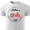 Pánské tričko Nejlepší Zdeněk v okolí - bílé