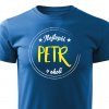 Nejlepší Petr v okolí pánské tričko modré
