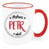 Nejlepší Petr v okolí hrnek červený