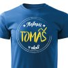 Pánské tričko Nejlepší Tomáš v okolí - modré