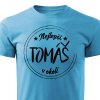Pánské tričko Nejlepší Tomáš v okolí - tyrkysové