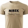 Pánské tričko Mirek - pískové
