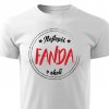 Pánské tričko Nejlepší Fanda v okolí bílé