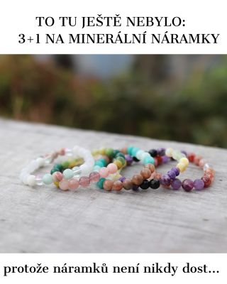 💖 Radost, která se nosí na zápěstí… a teď ještě víc! 💖 Spouštím akci 3+1 na minerální náramky – a ano, takhle velká akce...