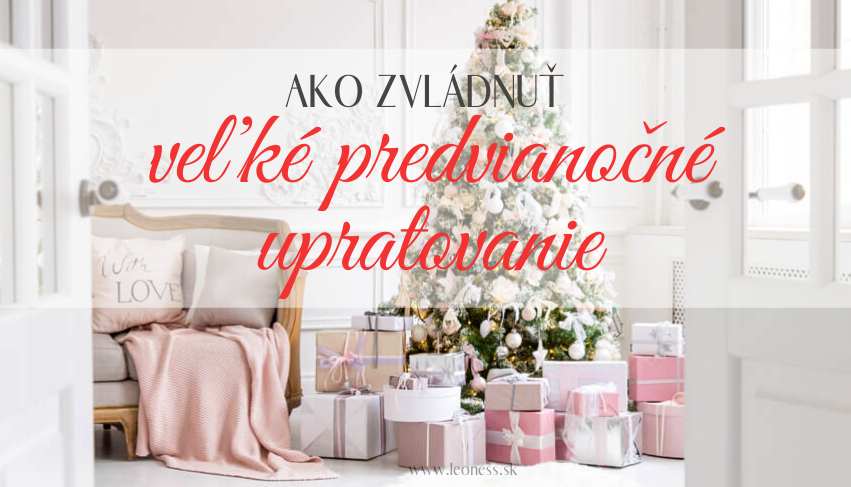 Veľké predvianočné upratovanie