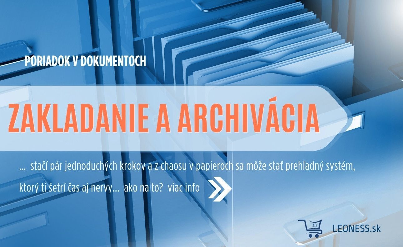 Zakladanie a archivácia