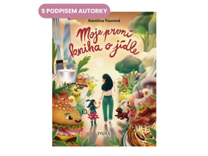 moje prvni kniha o jídle