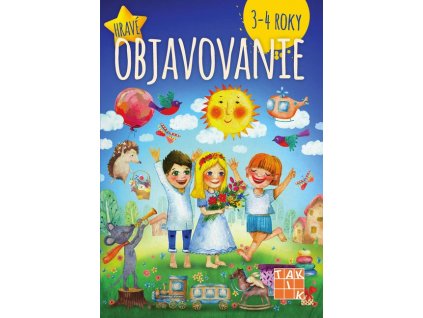 1050 hrave objavovanie pre 3 4 rocne deti