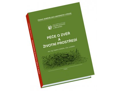 Péče o zvěř a životní prostředí