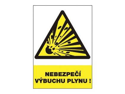 Značení - NEBEZPEČNÍ VÝBUCHU PLYNU !