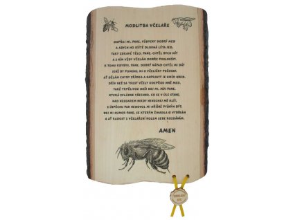 Modlitba pro včelaře č.699 - Modlitba pro včelaře na desce s kůrou