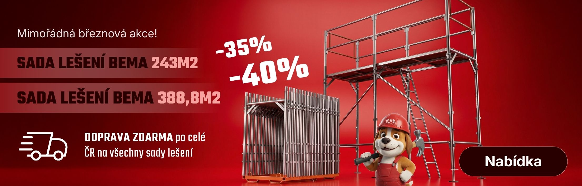 Stavební lešení Bema Nedakonice akce