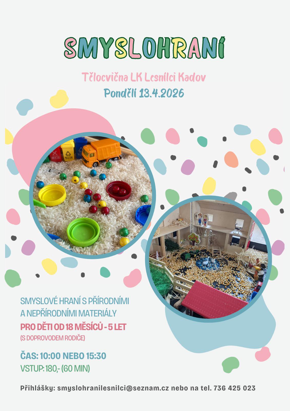 Smyslohraní - Pondělí 13.4