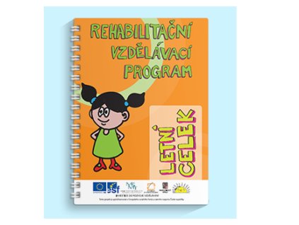 Rehabilitační vzdělávací program -  Letní celek