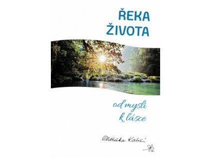 Kniha - Řeka života