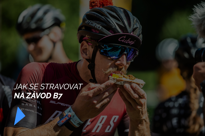 Jak se stravovat na B7