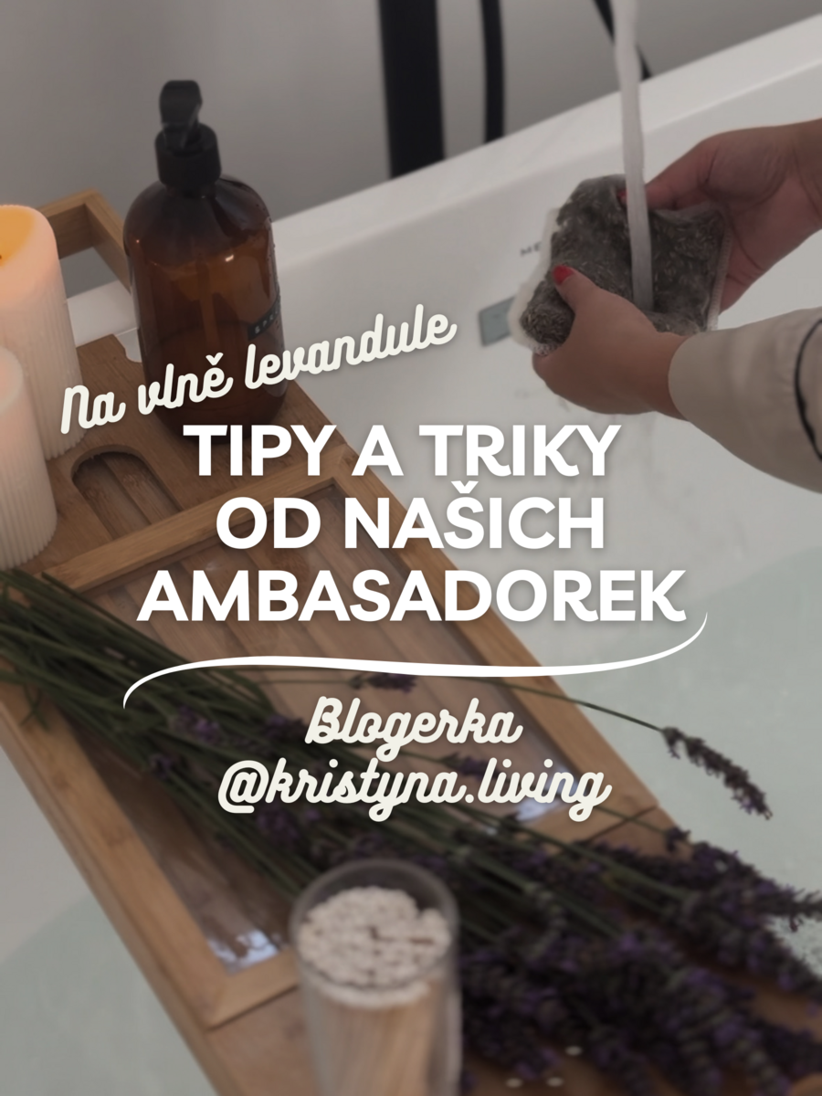 Ambasadorky sdílejí své tajemství a tipy