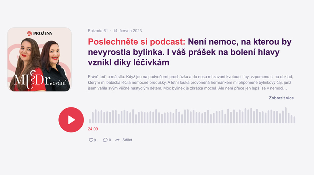 MUDr.ovanie - Nie je choroba, na ktorú by nevyrástla bylinka. Aj váš prášok na bolenie hlavy vznikol vďaka liečivám