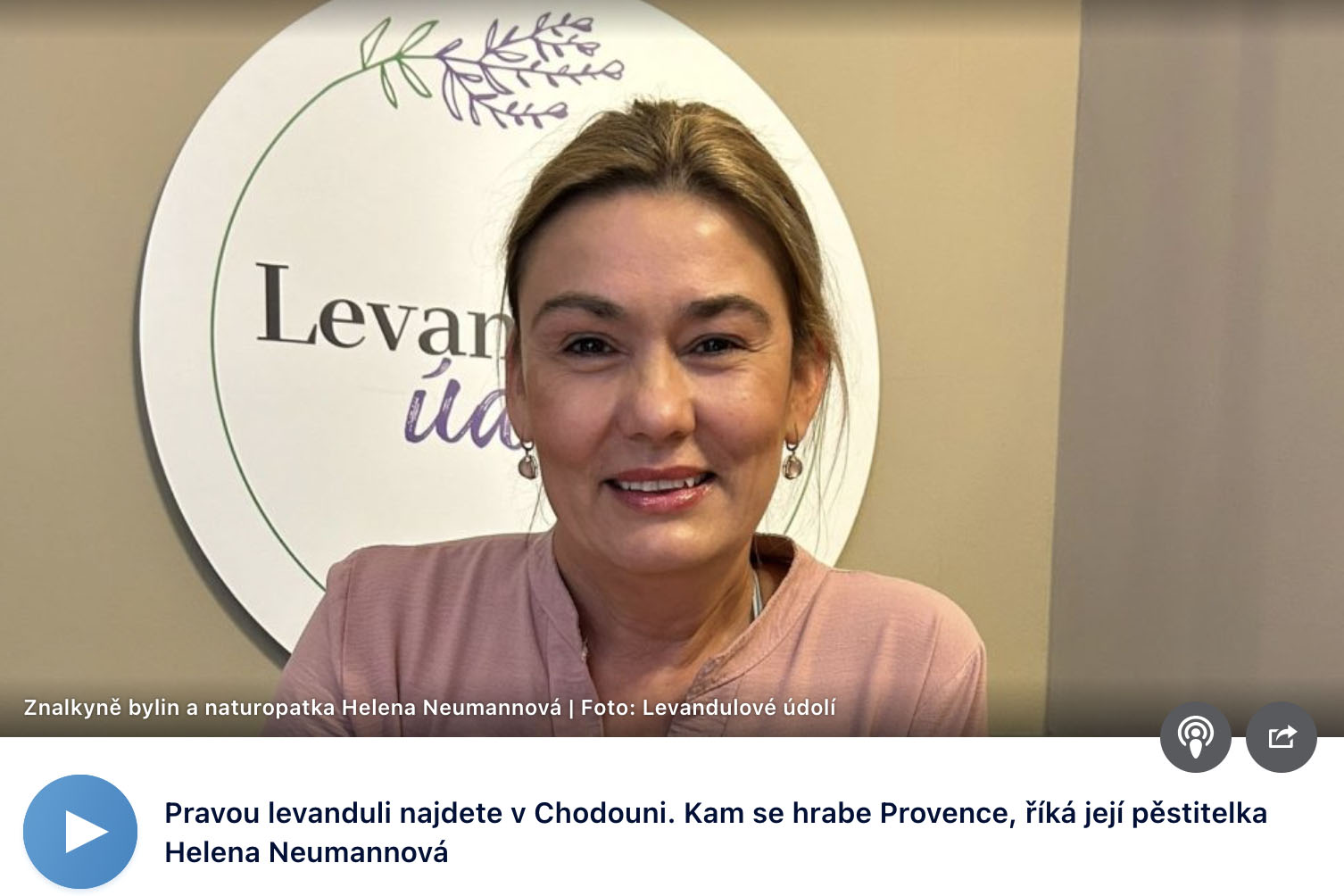 Pravou levanduli najdete v Chodouni. Kam se hrabe Provence, říká její pěstitelka Helena Neumannová
