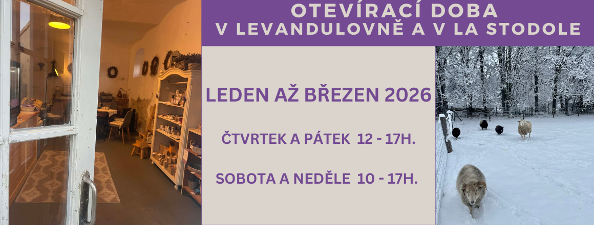 otevírací doba leden až březen 2026 v Levandulovně