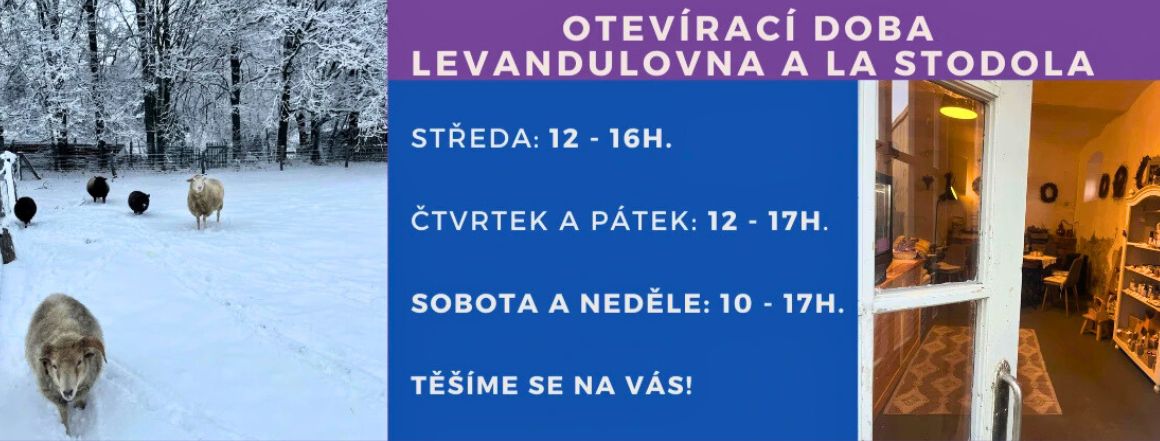 Otevírací doba v Levandulovně a v LaStodole