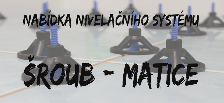 Nivelační system sroub-matice