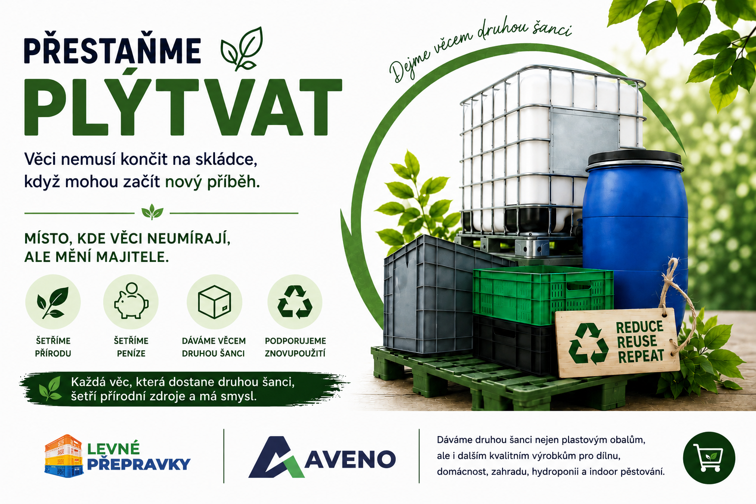 Znovupoužití má smysl: Dejme věcem druhou šanci