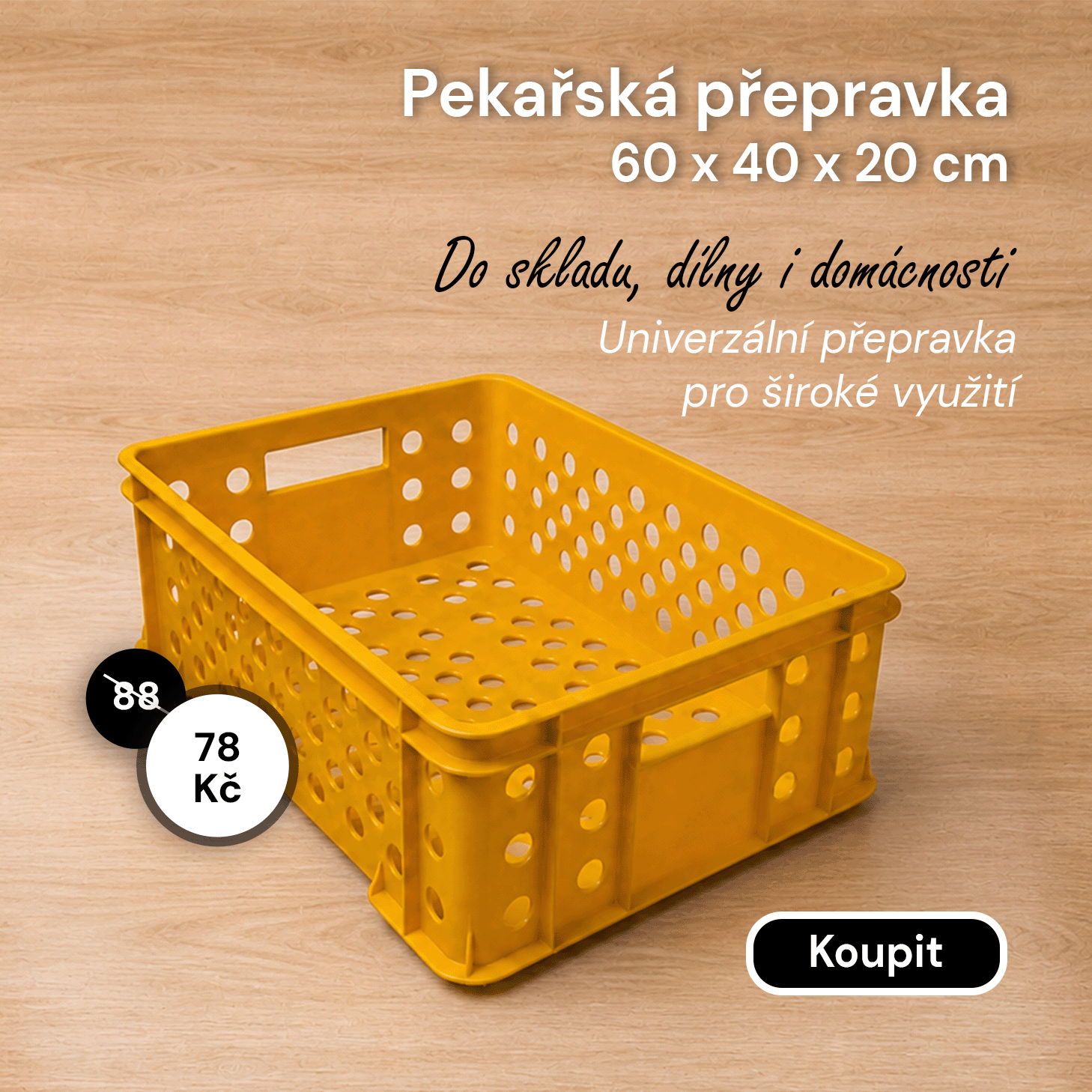 Pekařská přeprava 60x40 cm za akční cenu 79 kč.