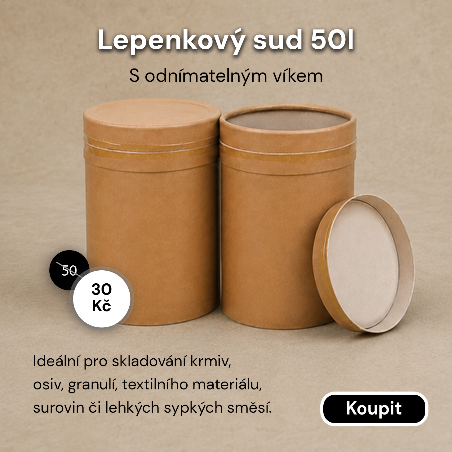 Lepenkový sud 50l s akční cenou za 30 Kč z původních 50 Kč.