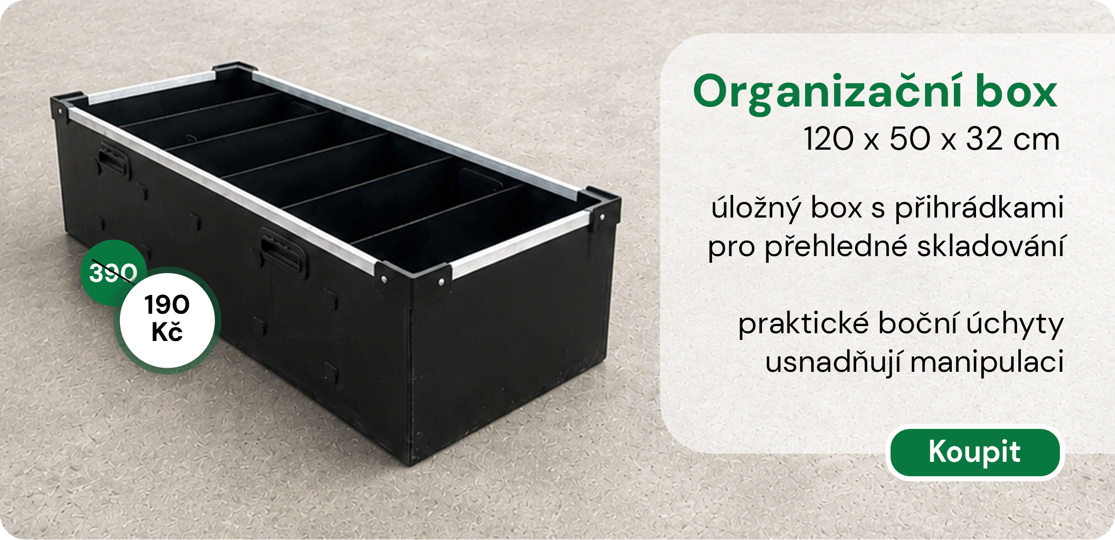Organizační box 120 x 50 x 32 cm za akční cenu 190 Kč.