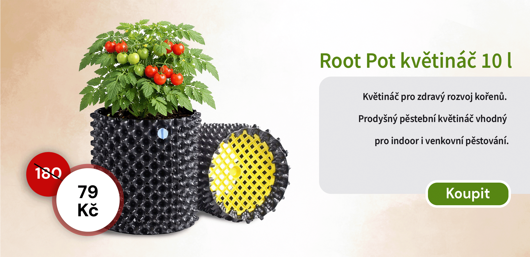 Akce týdne, Root Pot květináč 10 l za akční cenu 79 Kč