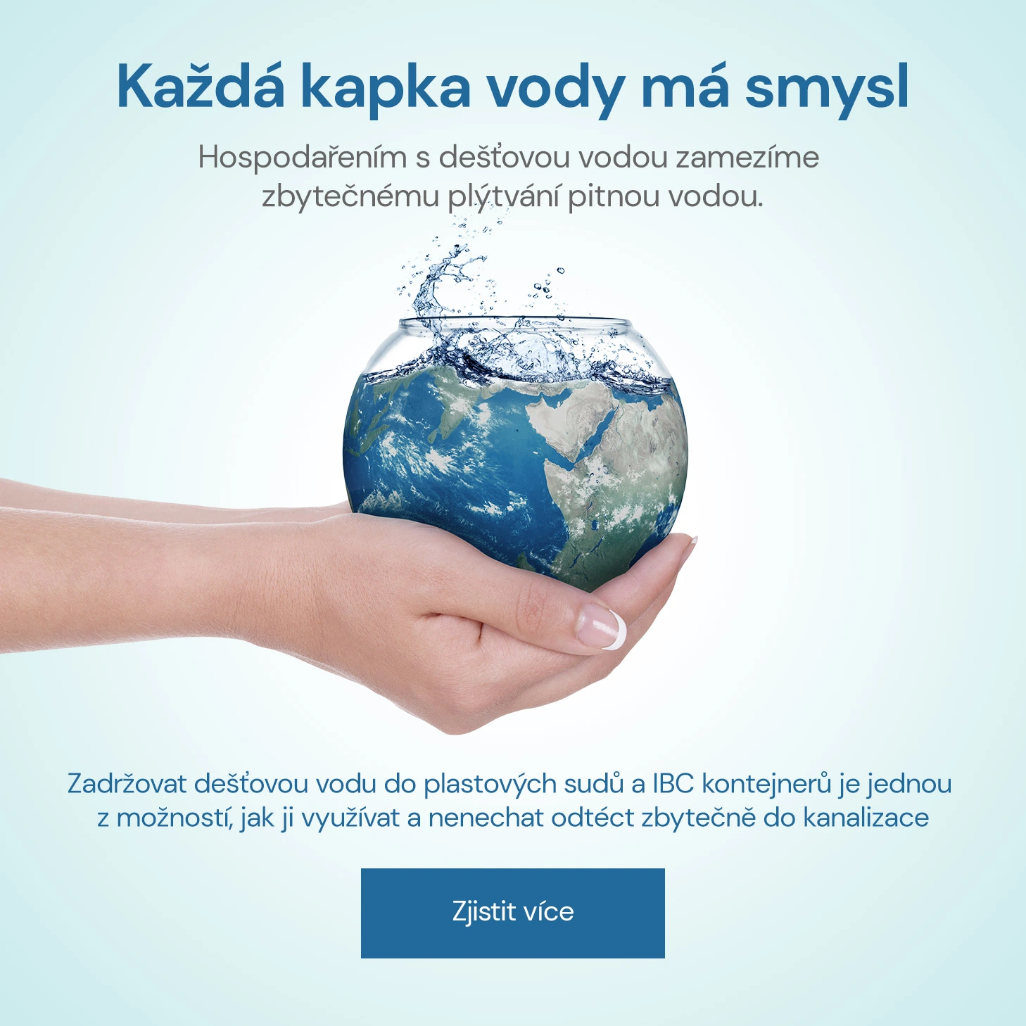 Každá kapka vody má smysl