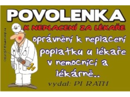 Povolenka k neplacení u lékaře