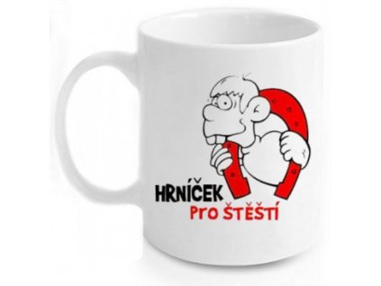 Vtipný hrnek Pro štěstí